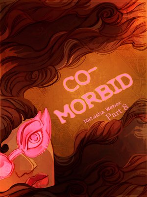 cover image of Comorbid Part 8